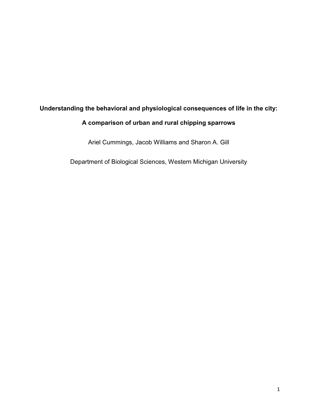 Understanding the Behavioral and Physiological Consequences of Life in the City: a Comparison of Urban and Rural Chipping Sparro