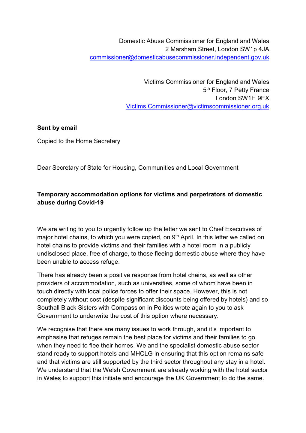 Domestic Abuse Commissioner for England and Wales 2 Marsham Street, London Sw1p 4JA Commissioner@Domesticabusecommissioner.Independent.Gov.Uk