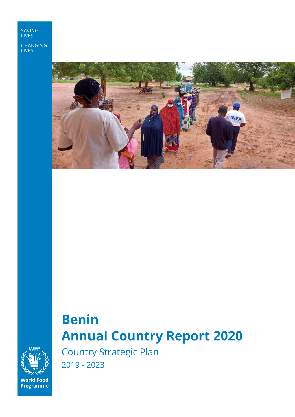 Benin Annual Country Report 2020 Country Strategic Plan 2019 - 2023 Table of Contents