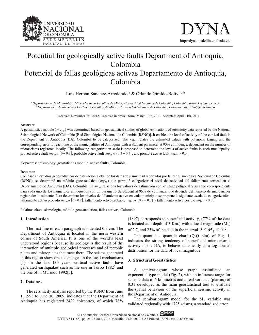 Potential for Geologically Active Faults Department of Antioquia, Colombia Potencial De Fallas Geológicas Activas Departamento De Antioquia, Colombia