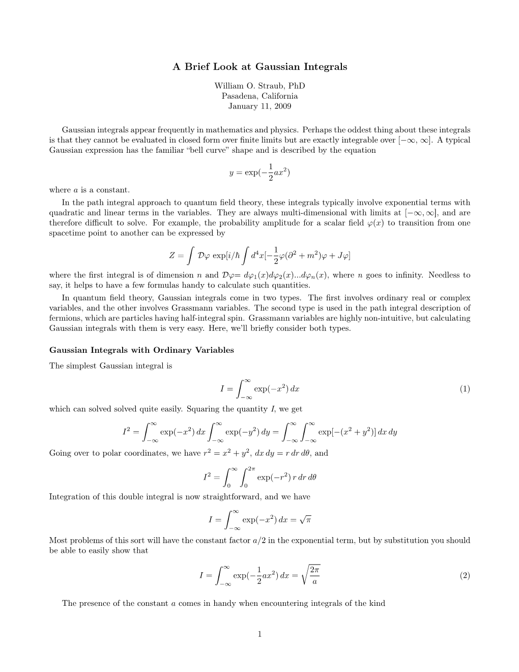 A Brief Look at Gaussian Integrals