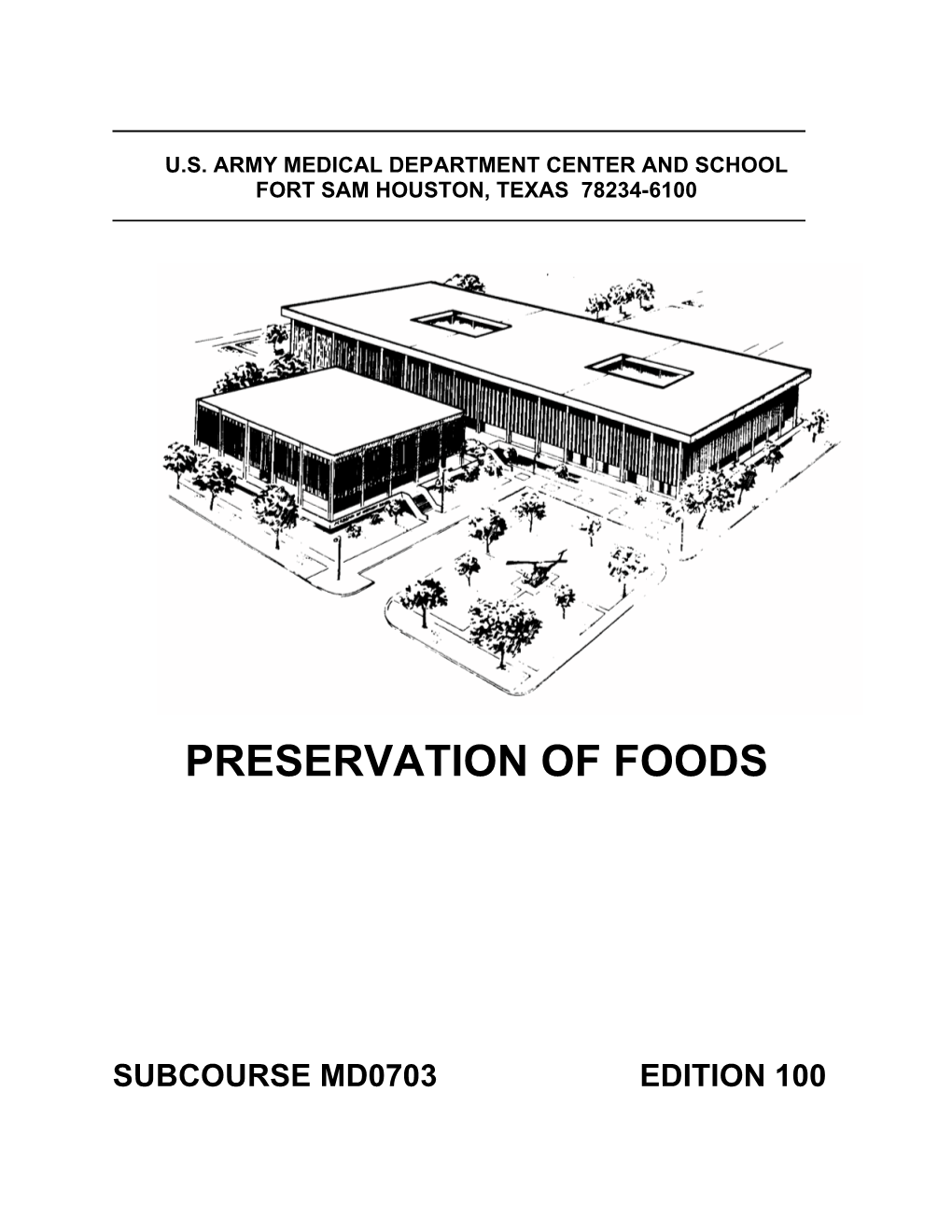 US Army Preservation of Foods