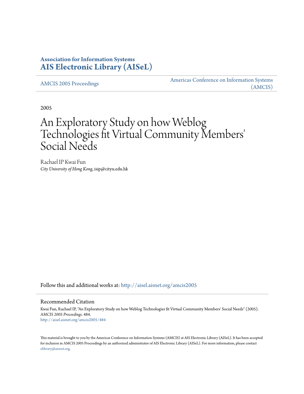 An Exploratory Study on How Weblog Technologies Fit Virtual Community