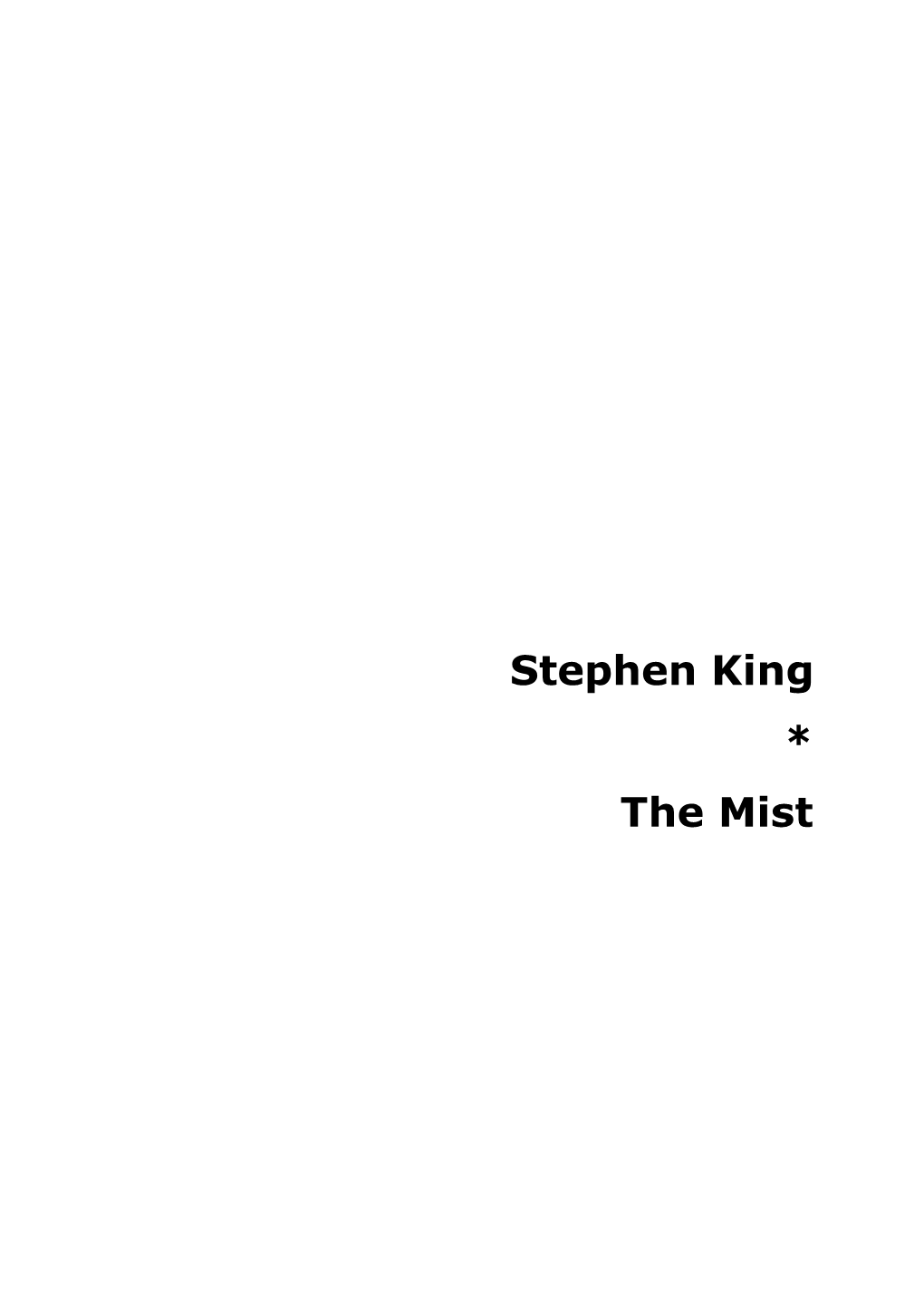 Stephen King * the Mist