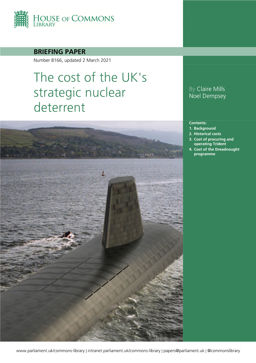 The Cost of the UK's Strategic Nuclear Deterrent
