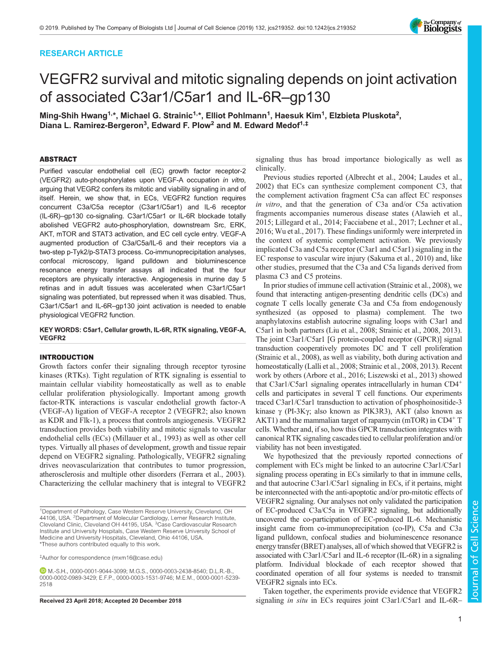 VEGFR2 Survival and Mitotic Signaling Depends on Joint Activation of Associated C3ar1/C5ar1 and IL-6R–Gp130 Ming-Shih Hwang1,*, Michael G