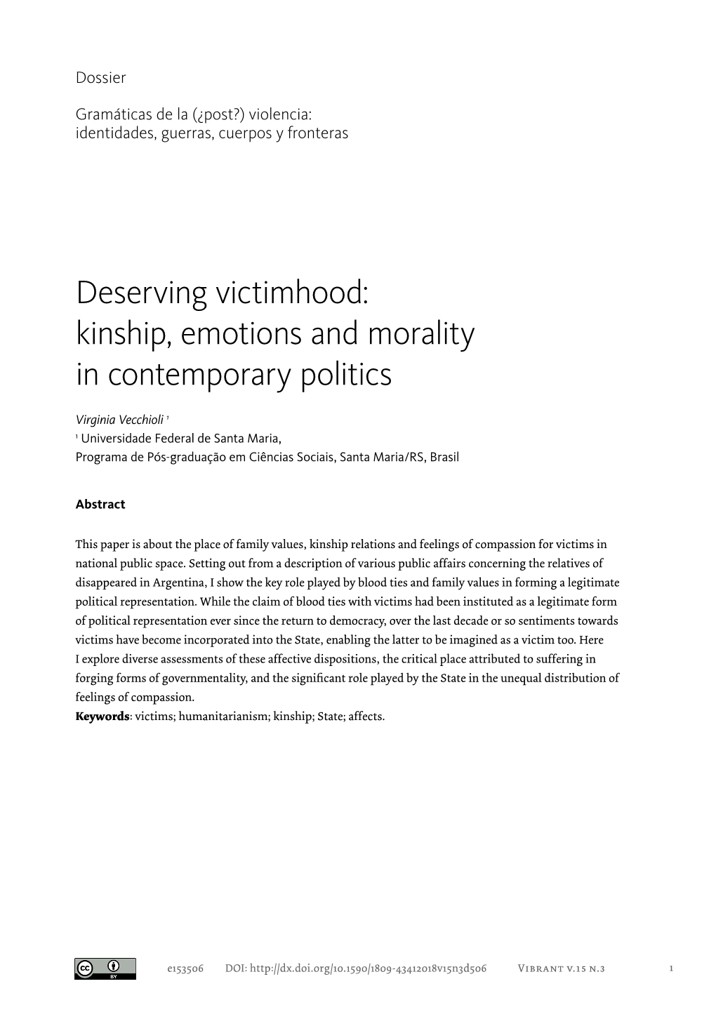 Kinship, Emotions and Morality in Contemporary Politics