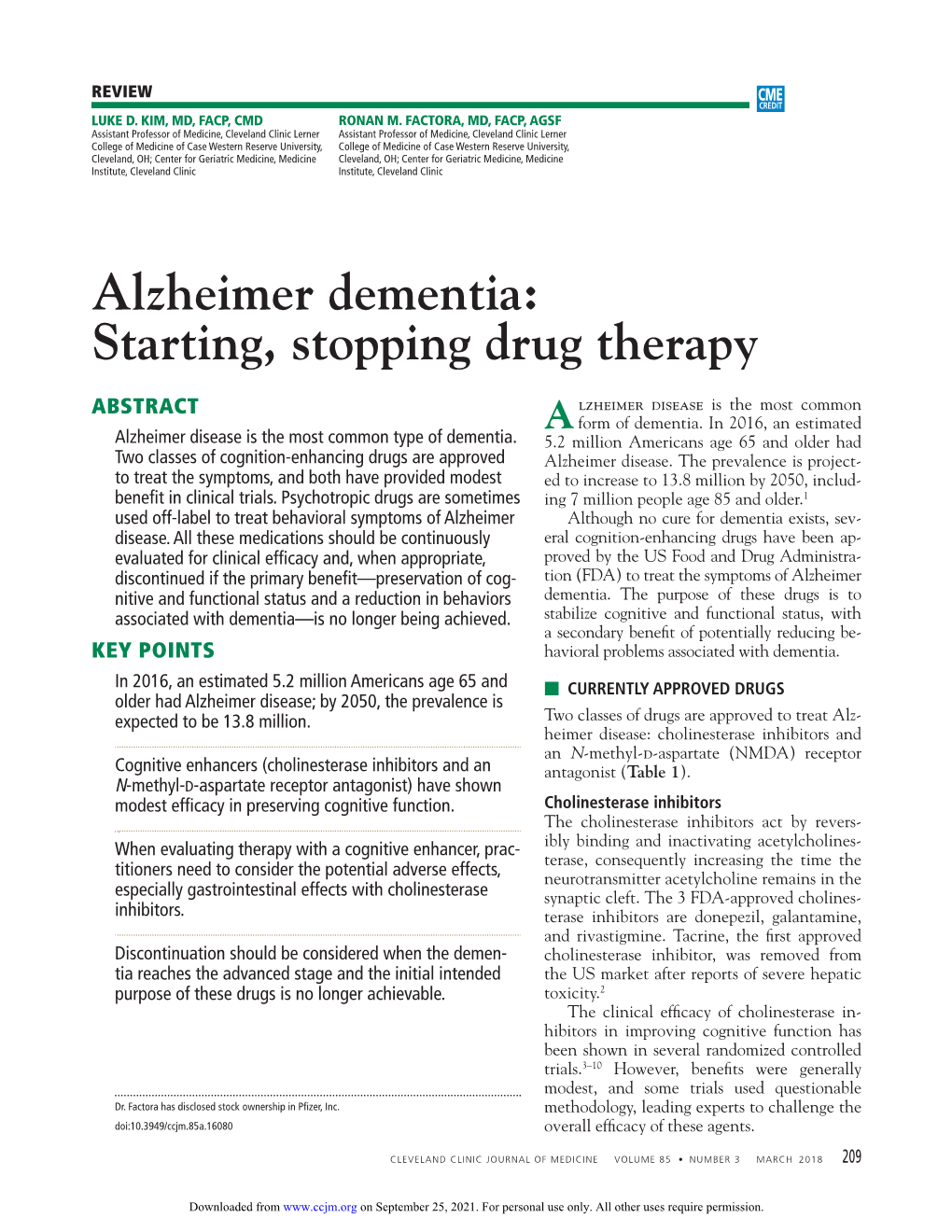 Alzheimer Dementia: Starting, Stopping Drug Therapy