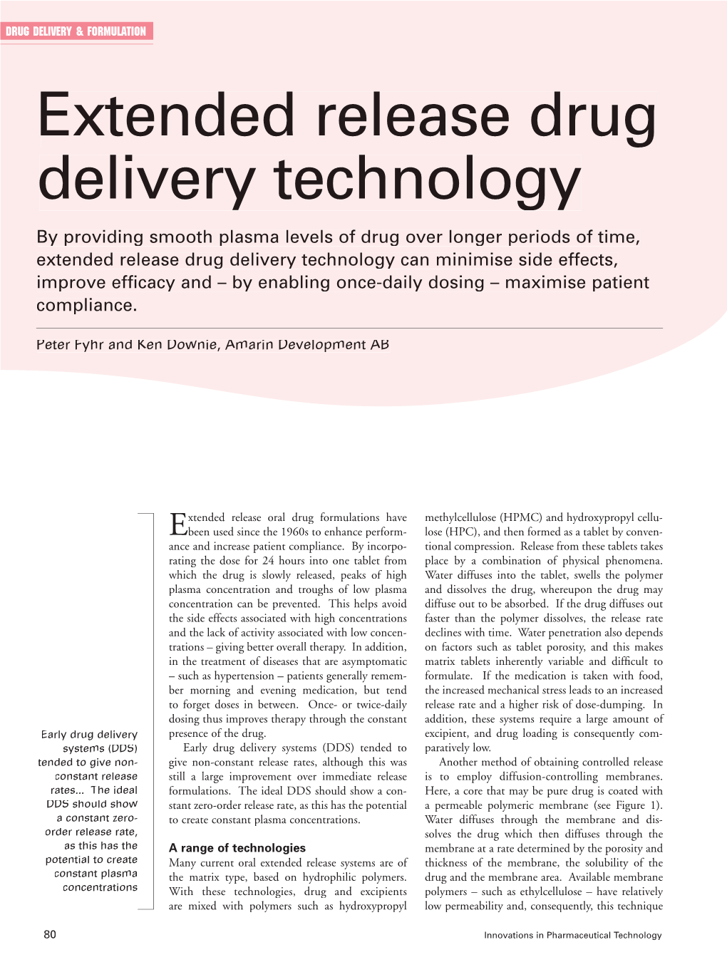 Extended Release Drug Delivery Technology