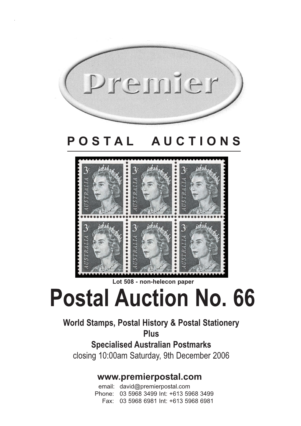 Postal Auction No. 66 World Stamps, Postal History & Postal Stationery Plus Specialised Australian Postmarks Closing 10:00Am Saturday, 9Th December 2006