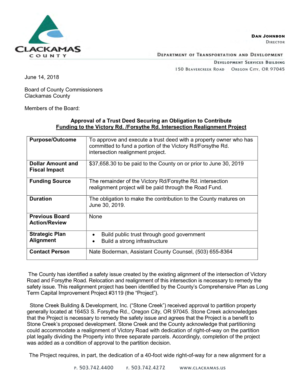 Approval of a Trust Deed Securing an Obligation to Contribute Funding to the Victory Rd