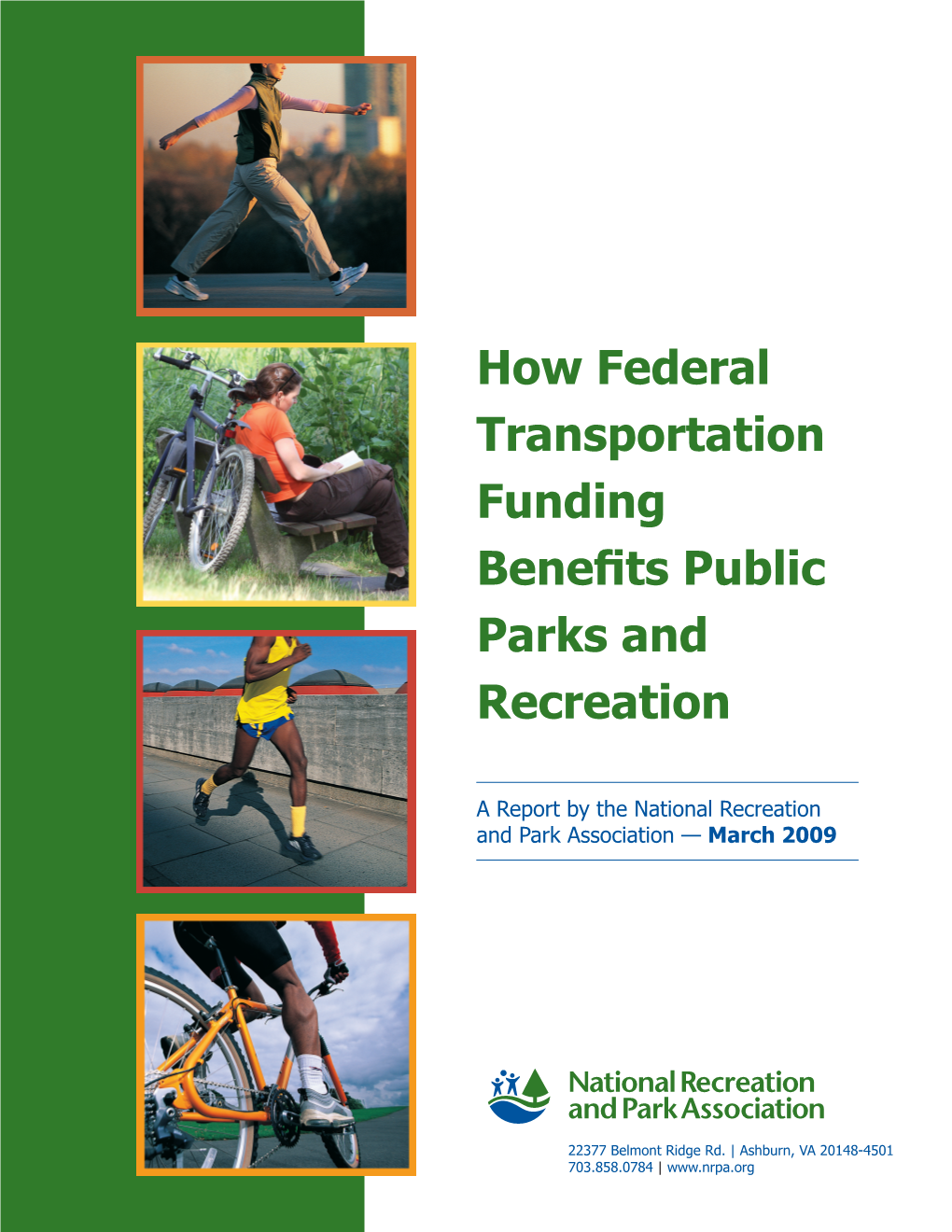 How Federal Transportation Funding Benefits Public Parks and Recreation