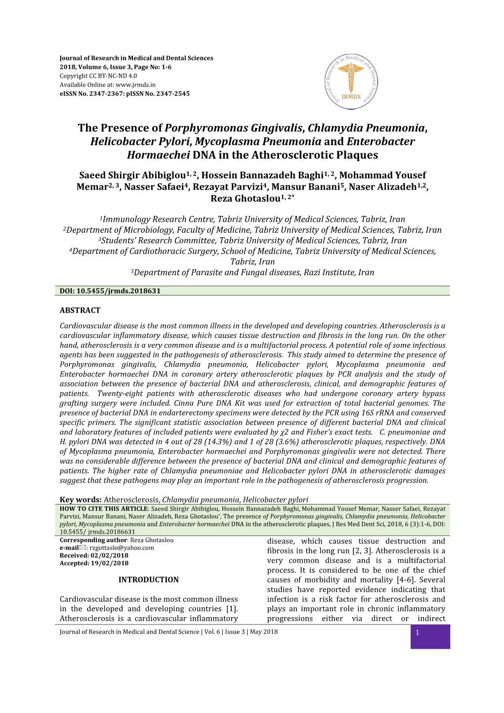 The Presence of Porphyromonas Gingivalis, Chlamydia Pneumonia