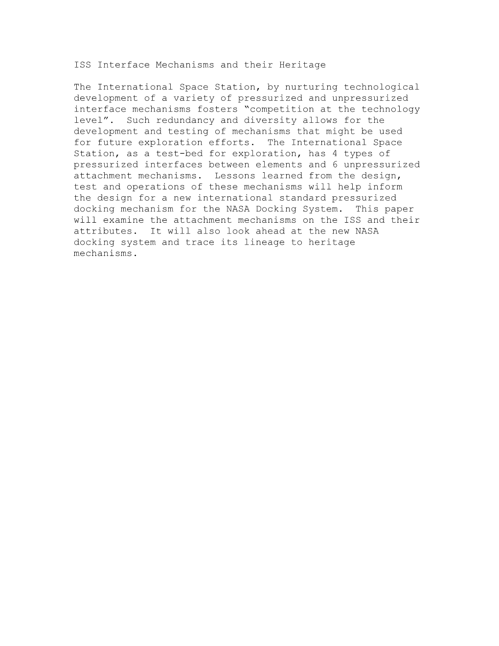 ISS Interface Mechanisms and Their Lineage