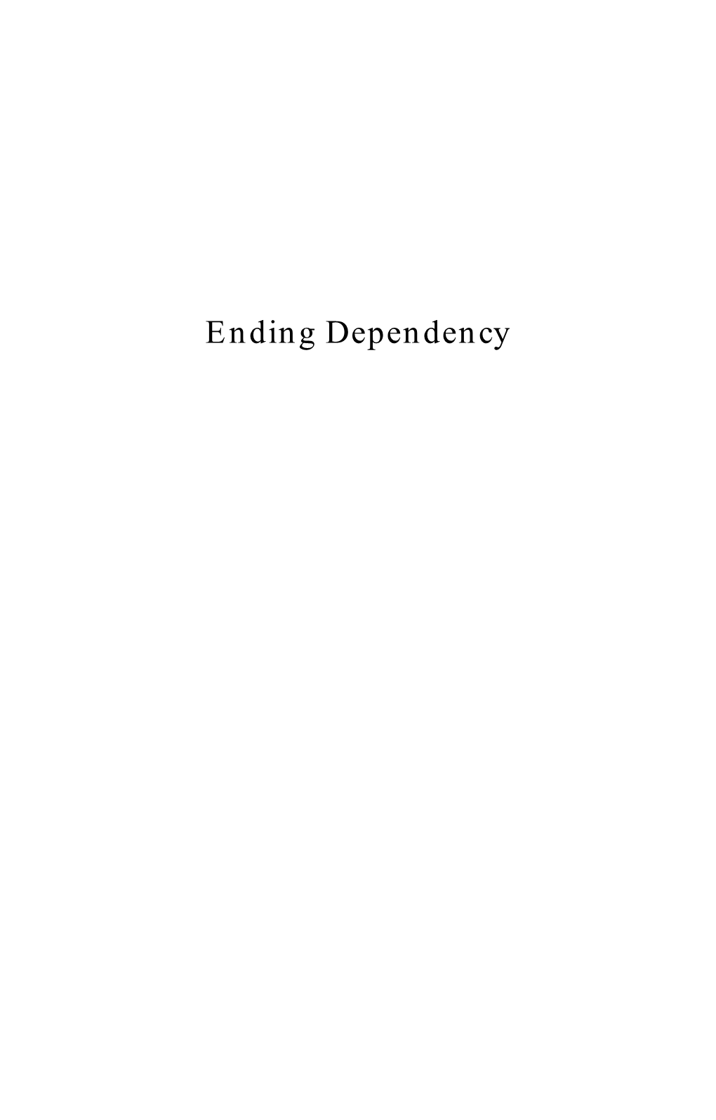 Ending Dependency: Lessons from Welfare Reform in The