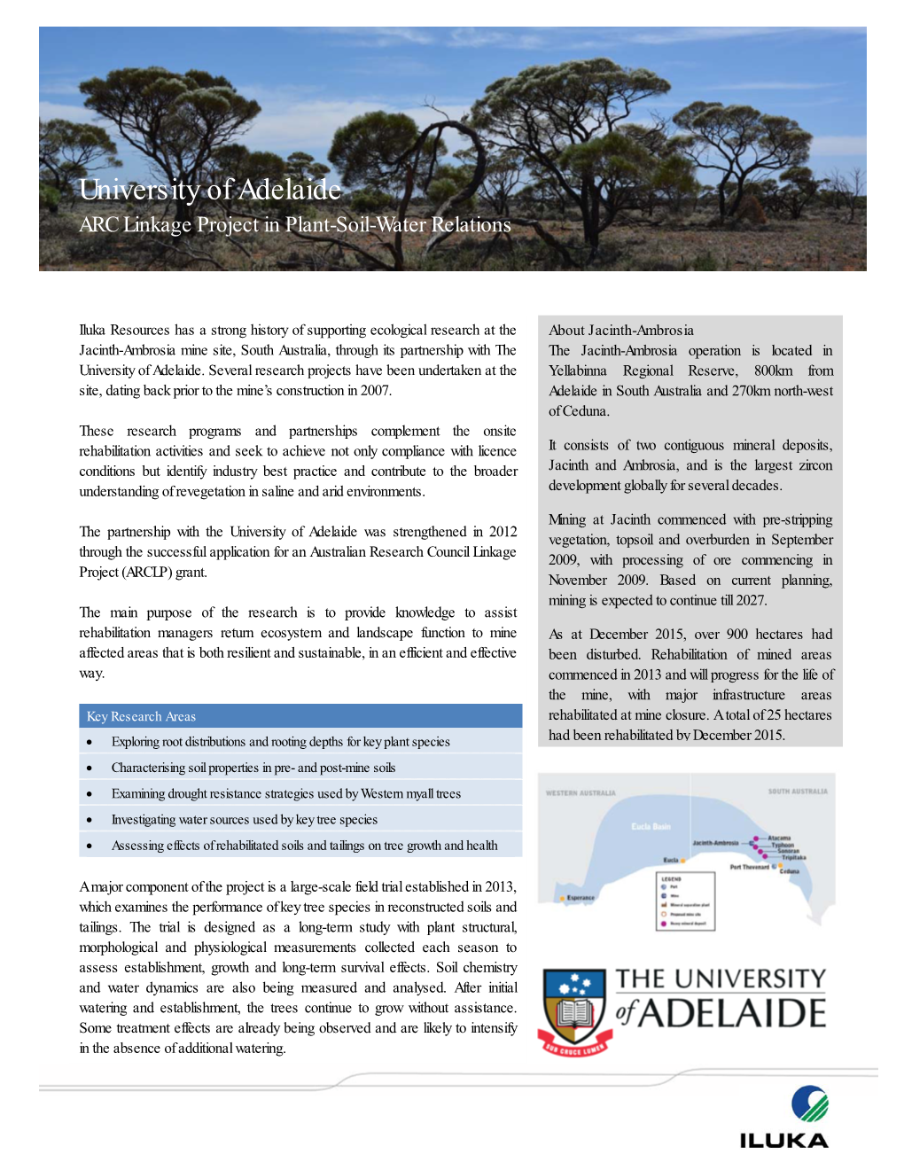 University of Adelaide ARC Linkage Project in Plant-Soil-Water Relations