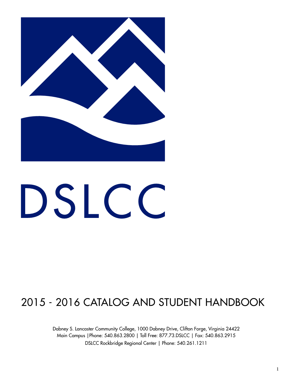 2015-2016 DSLCC Catalog & Student Handbook
