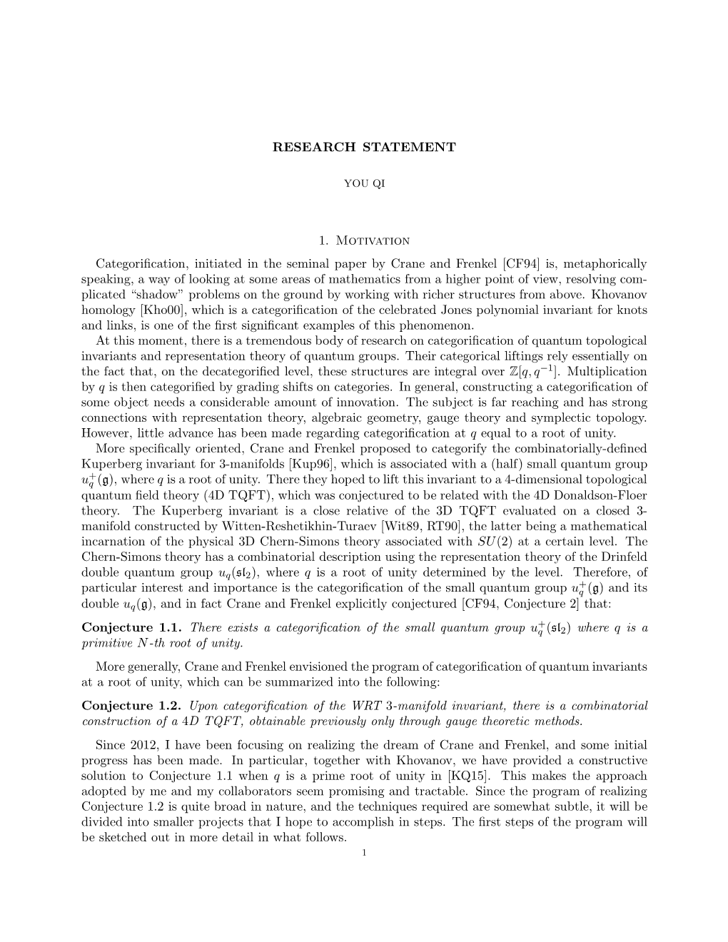 RESEARCH STATEMENT 1. Motivation Categorification, Initiated