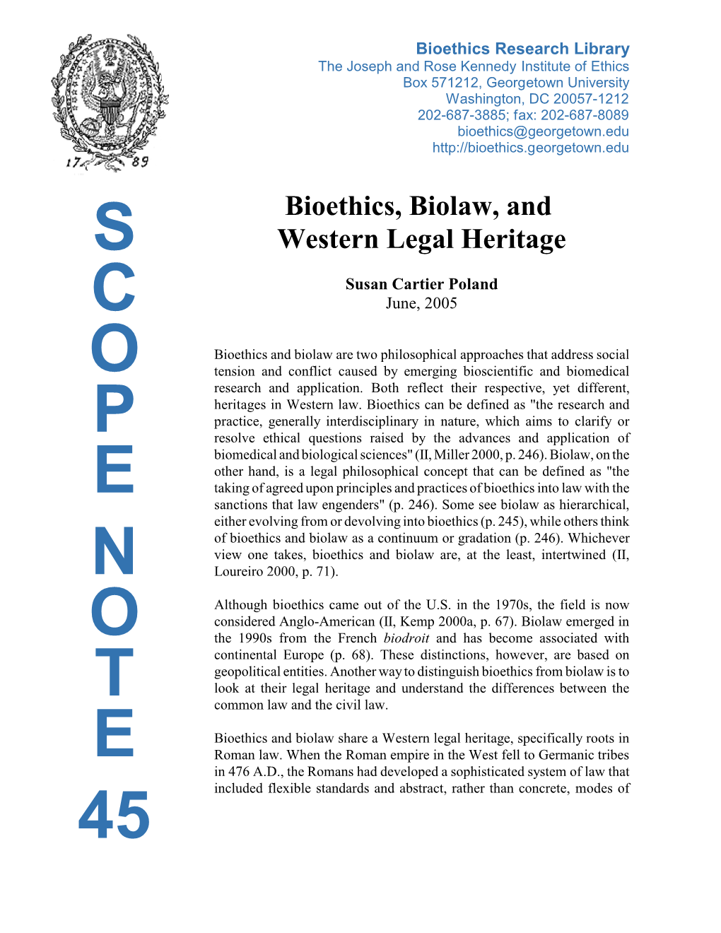 Bioethics, Biolaw, and Western Legal Heritage