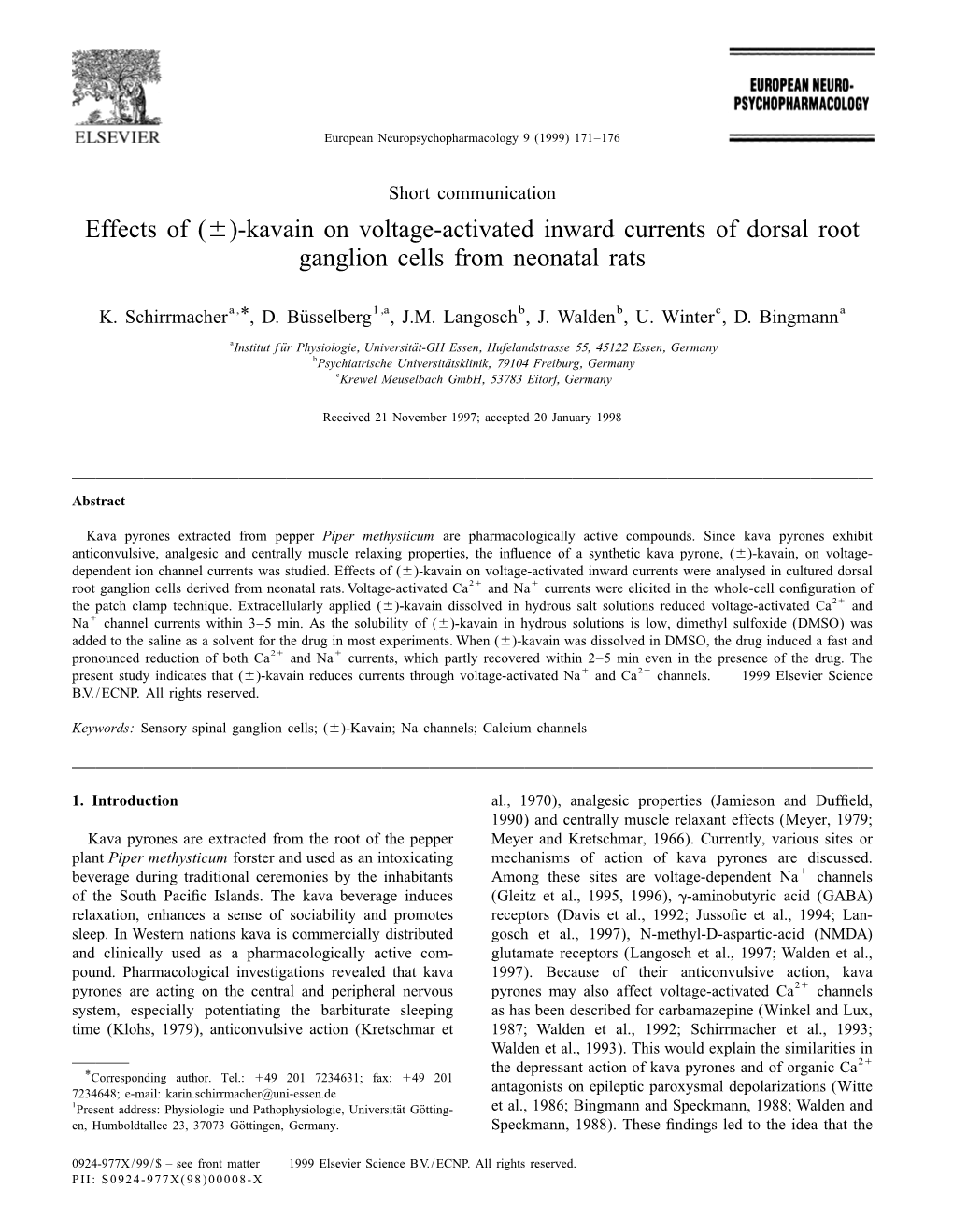 (6)-Kavain on Voltage-Activated Inward Currents of Dorsal Root Ganglion Cells from Neonatal Rats