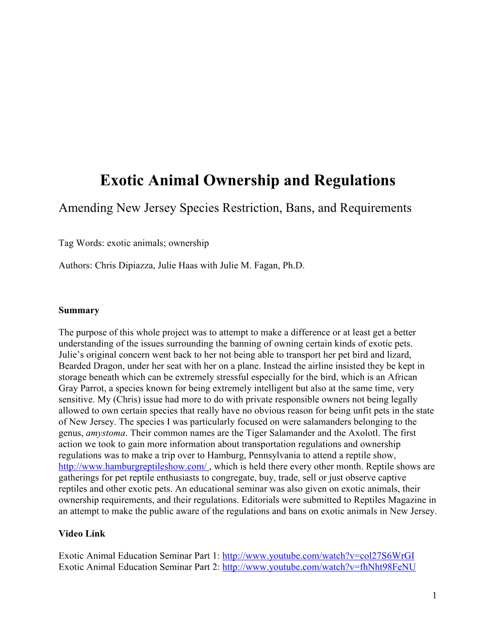 Exotic Animal Ownership and Regulations Amending New Jersey Species Restriction, Bans, and Requirements