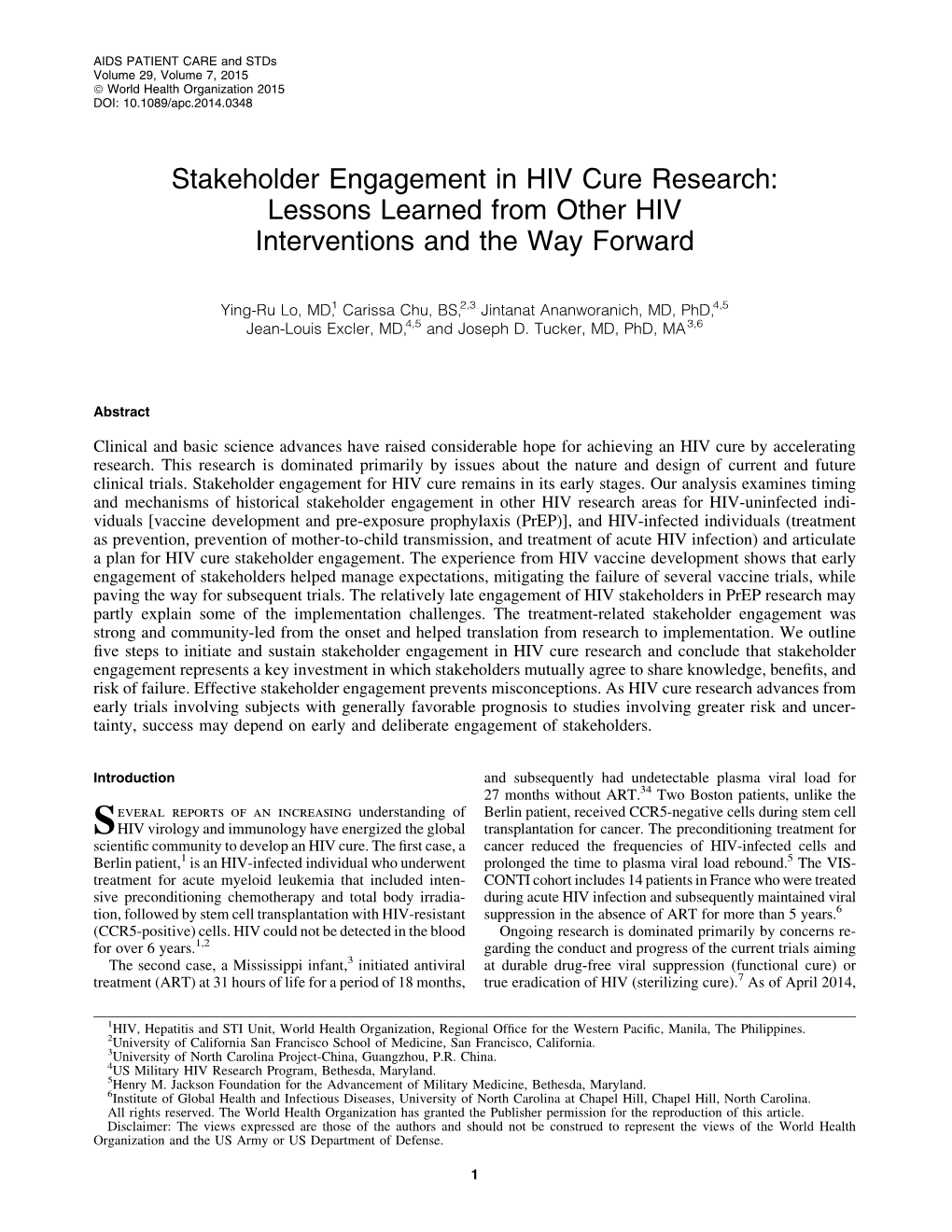 Stakeholder Engagement in HIV Cure Research: Lessons Learned from Other HIV Interventions and the Way Forward