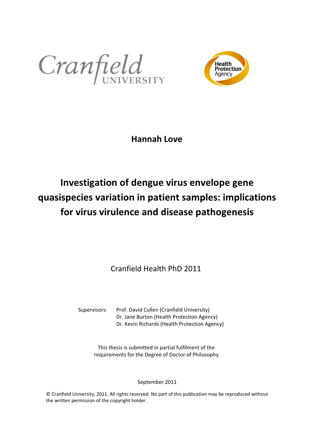 Investigation of Dengue Virus Envelope Gene Quasispecies Variation in Patient Samples: Implications for Virus Virulence and Disease Pathogenesis