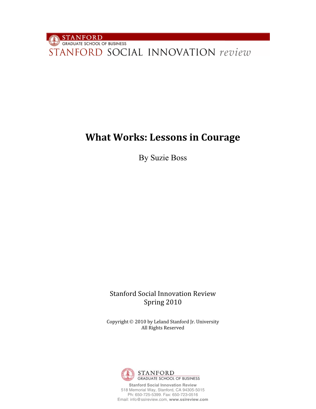 What Works: Lessons in Courage