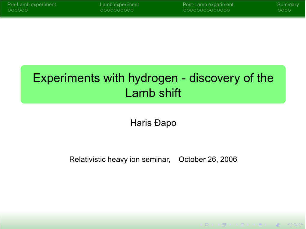 Experiments with Hydrogen - Discovery of the Lamb Shift