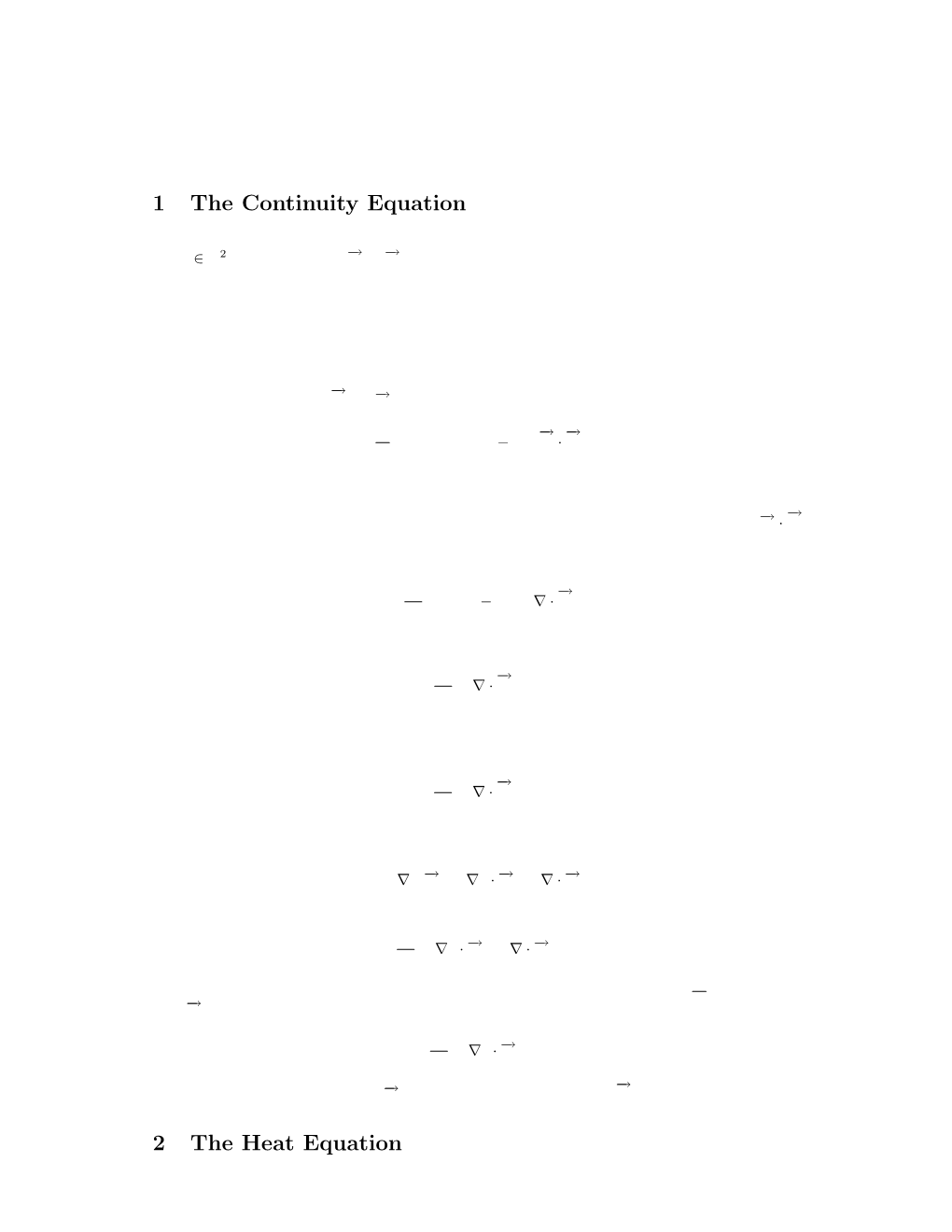 1 the Continuity Equation 2 the Heat Equation