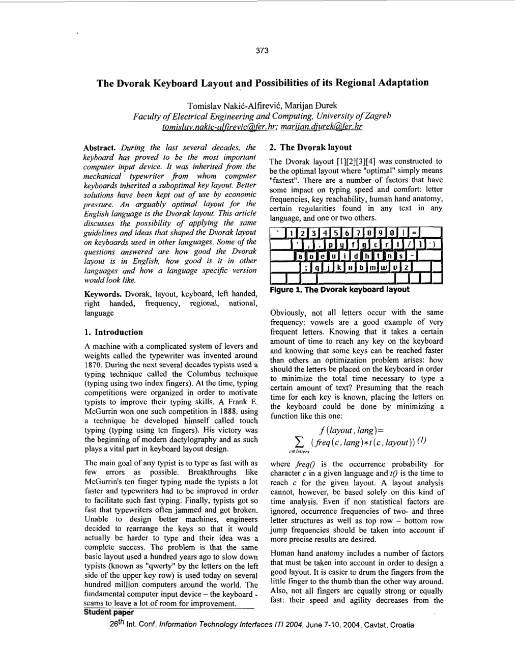 The Dvorak Keyboard Layout and Possibilities of Its Regional Adaptation