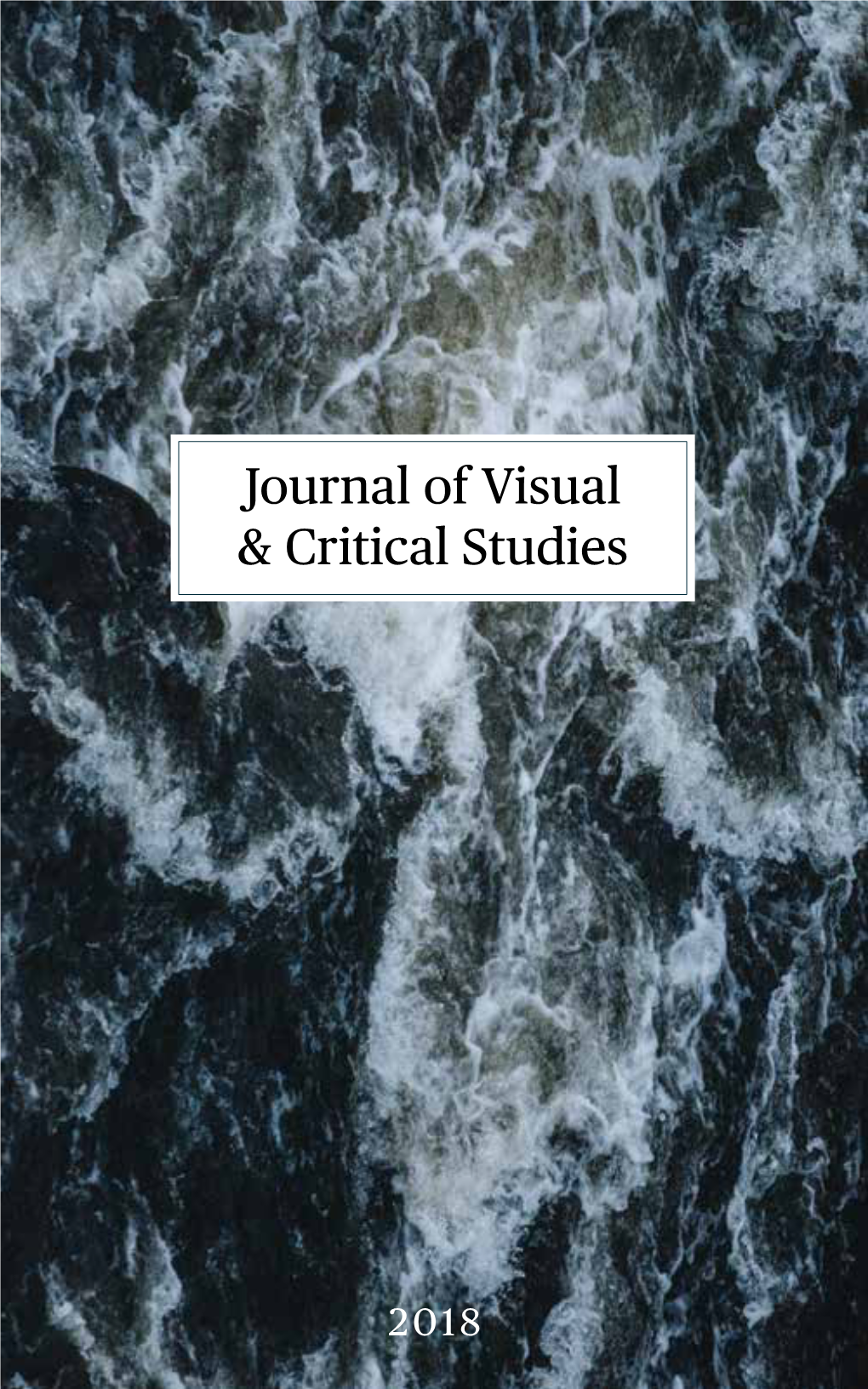 2018 Journal of Visual and Critical Studies