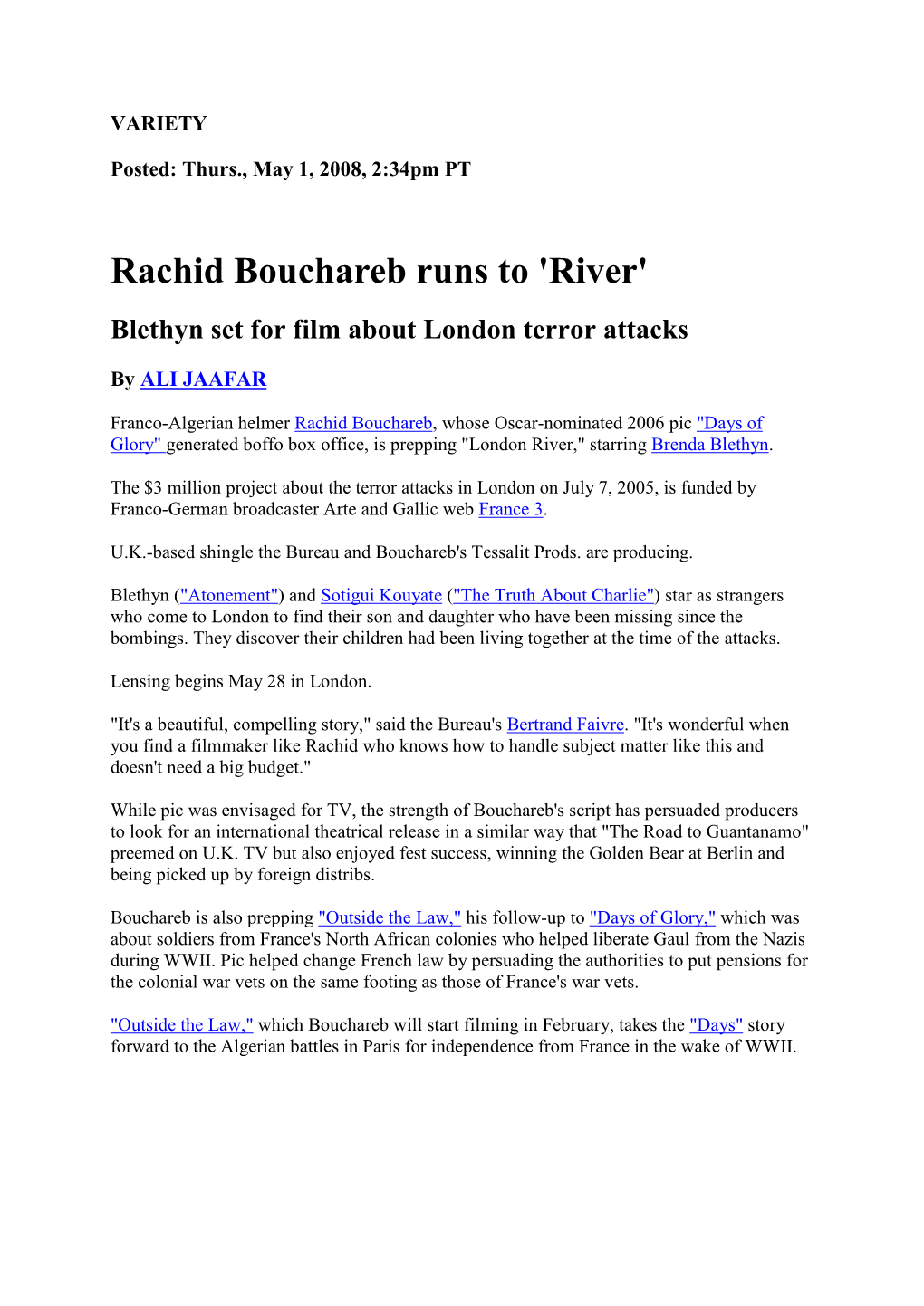 Rachid Bouchareb Runs to 'River' Blethyn Set for Film About London Terror Attacks
