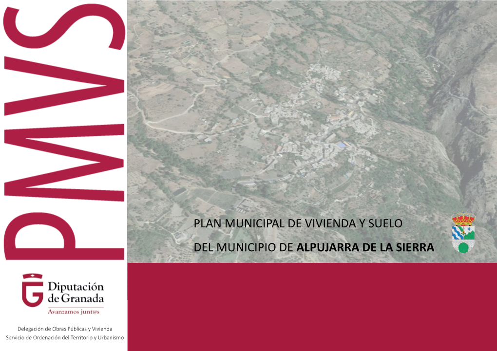 Plan Municipal De Vivienda Y Suelo Del Municipio De Alpujarra De La Sierra