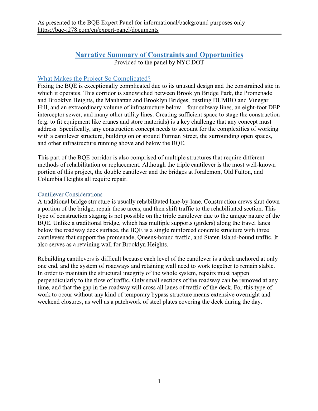 Narrative Summary of Constraints and Opportunities Provided to the Panel by NYC DOT