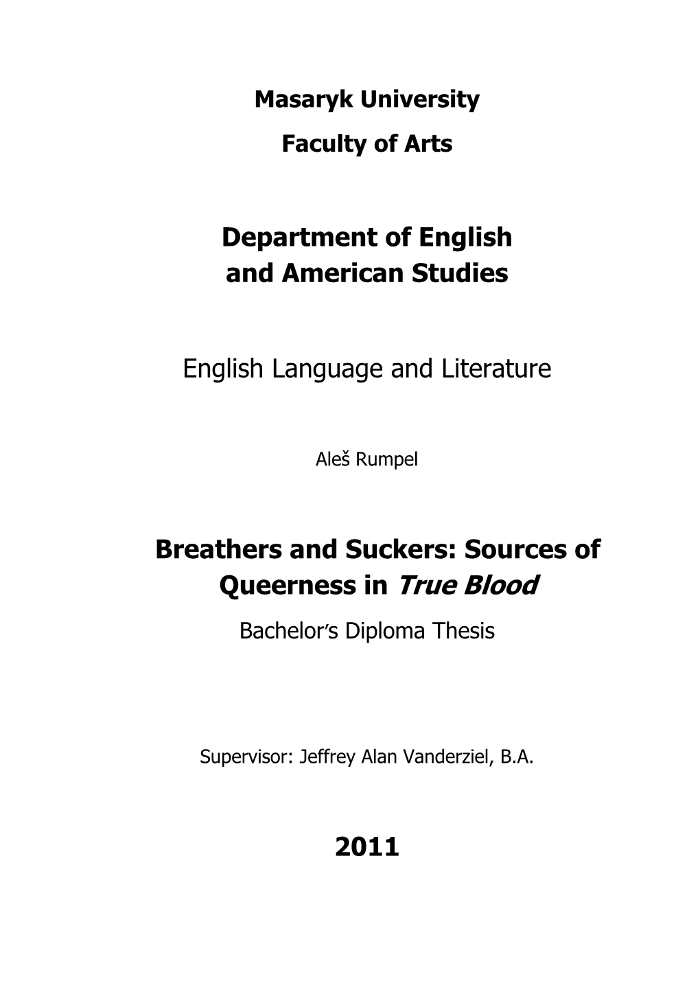 Breathers and Suckers: Sources of Queerness in True Blood