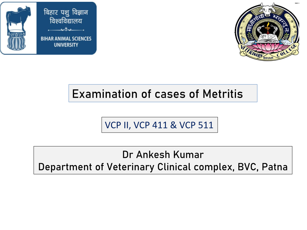 Examination of Cases of Metritis