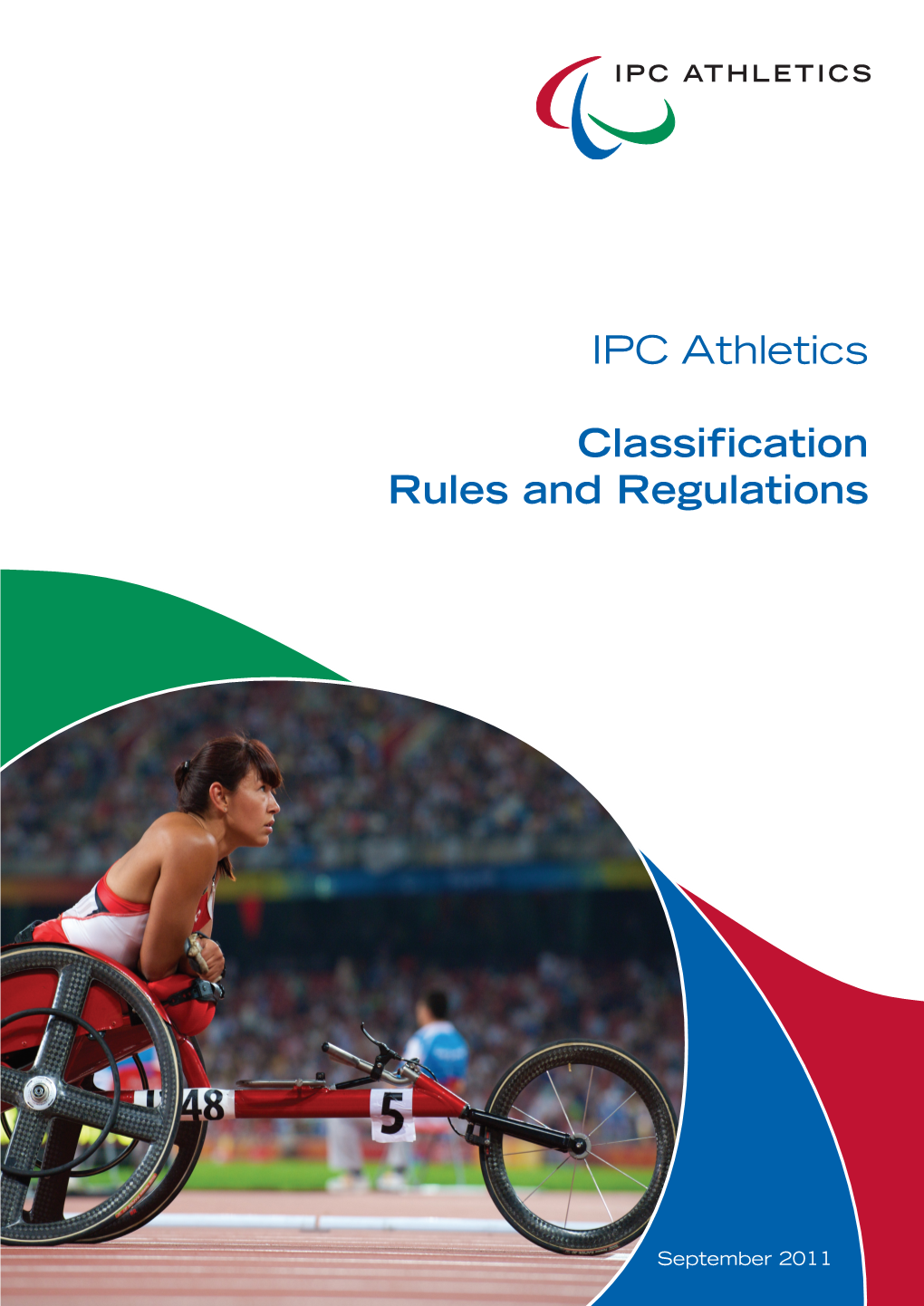 Ipc Athletics Classification Rules and Regulations