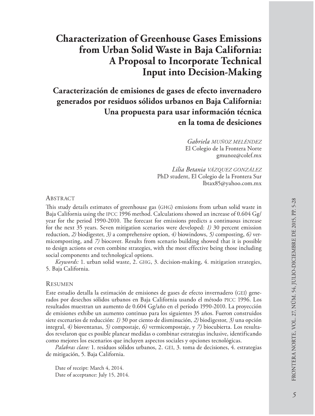 Characterization of Greenhouse Gases Emissions from Urban Solid Waste in Baja California: a Proposal to Incorporate Technical Input Into Decision-Making