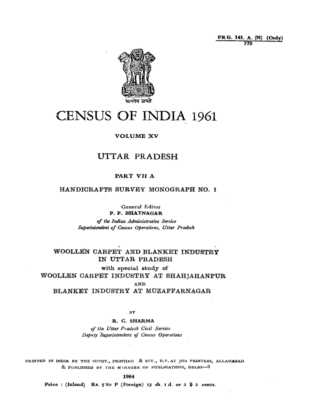 Village Survey Monograph No-1, Woollen Carpet and Blanket Industry, Part VII-A, Vol-XV, Uttar Pradesh