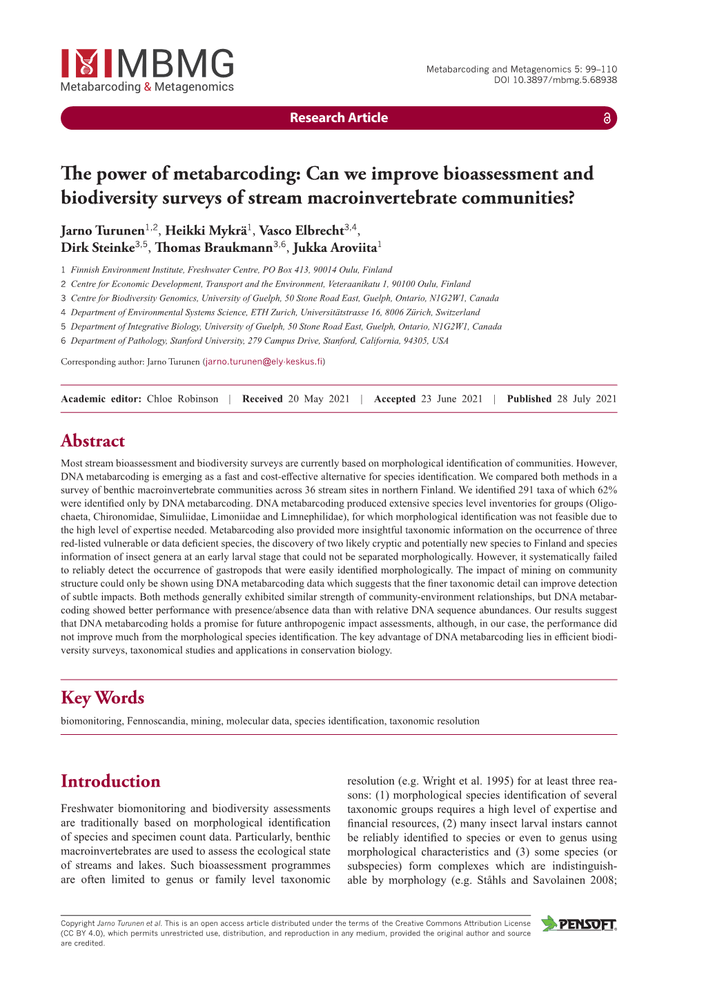 The Power of Metabarcoding: Can We Improve Bioassessment and Biodiversity Surveys of Stream Macroinvertebrate Communities?