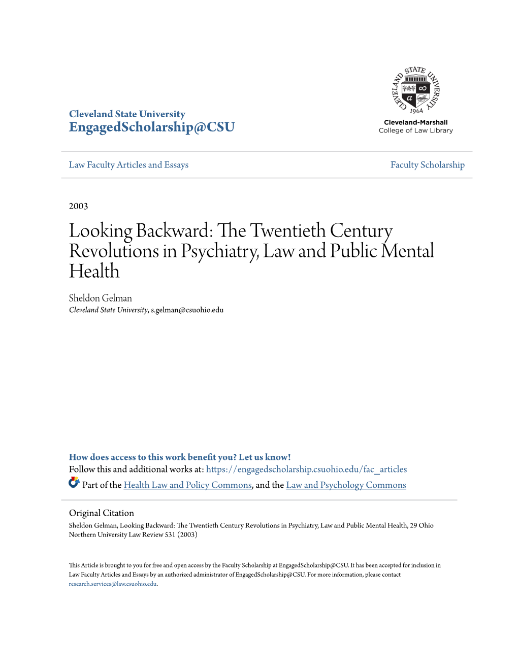 The Twentieth Century Revolutions in Psychiatry, Law and Public