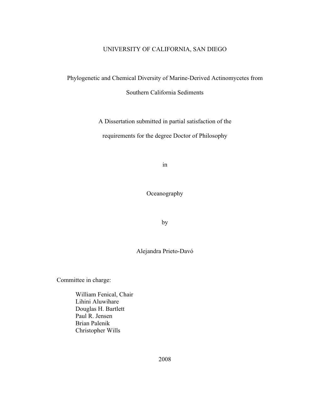 UNIVERSITY of CALIFORNIA, SAN DIEGO Phylogenetic and Chemical