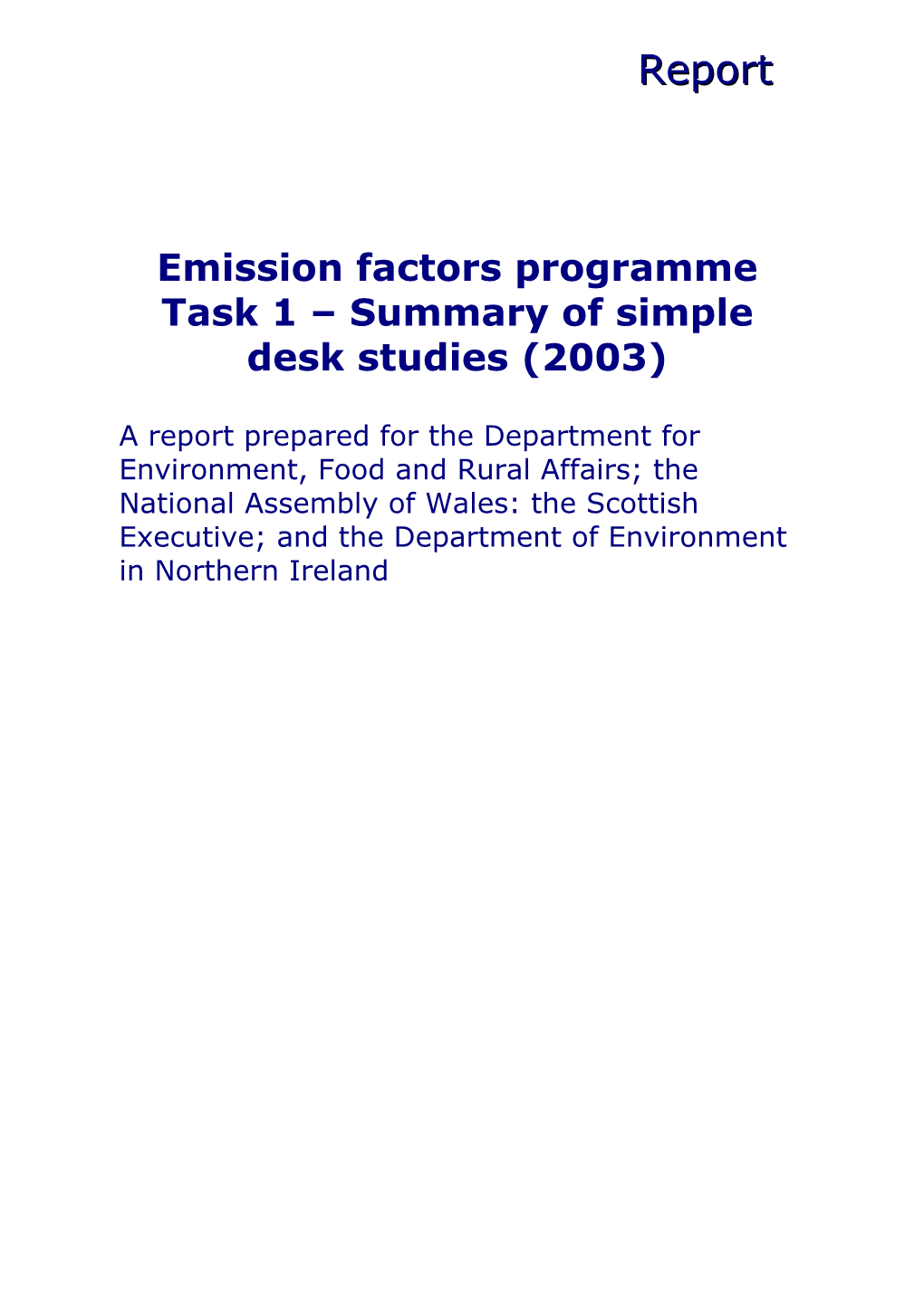 Emission Factors Programme Task 1 – Summary of Simple Desk Studies (2003)