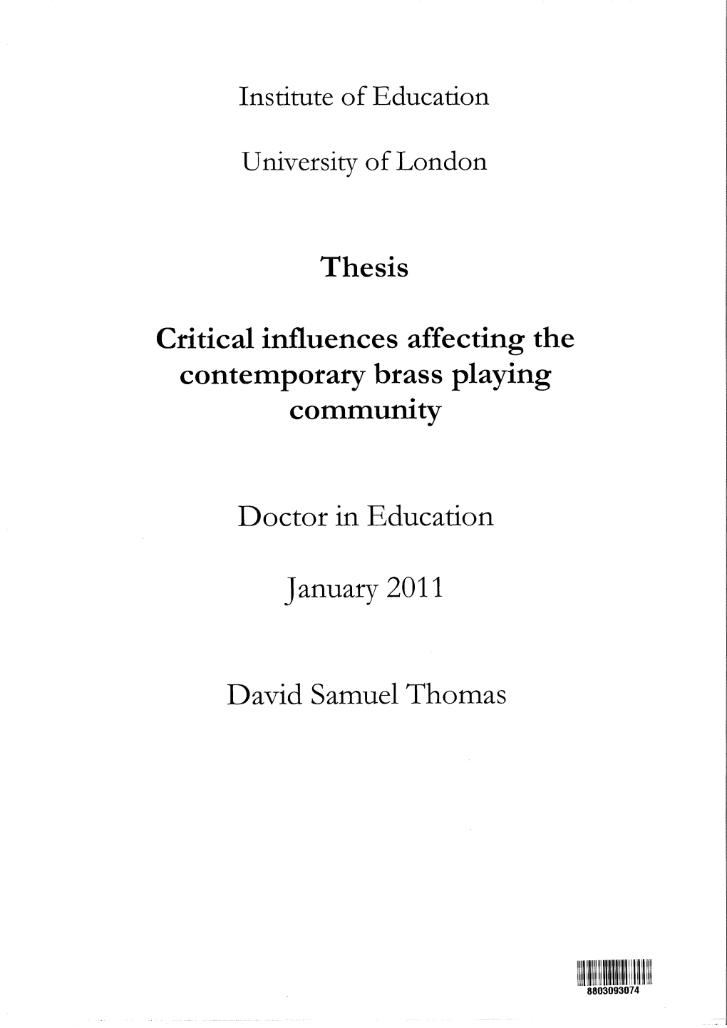 Thesis Critical Influences Affecting the Contemporary Brass Playing