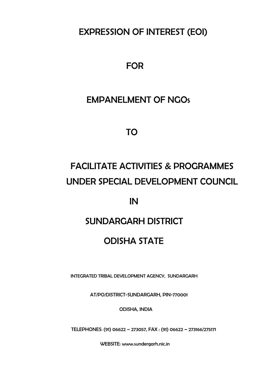 EXPRESSION of INTEREST (EOI) for EMPANELMENT of Ngos to FACILITATE ACTIVITIES & PROGRAMMES UNDER SPECIAL DEVELOPMENT COUNCI