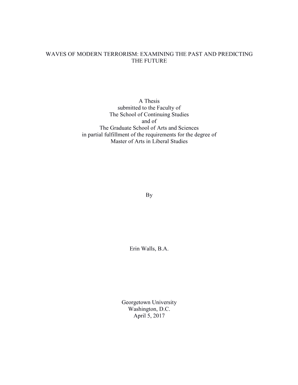 Waves of Modern Terrorism: Examining the Past and Predicting the Future