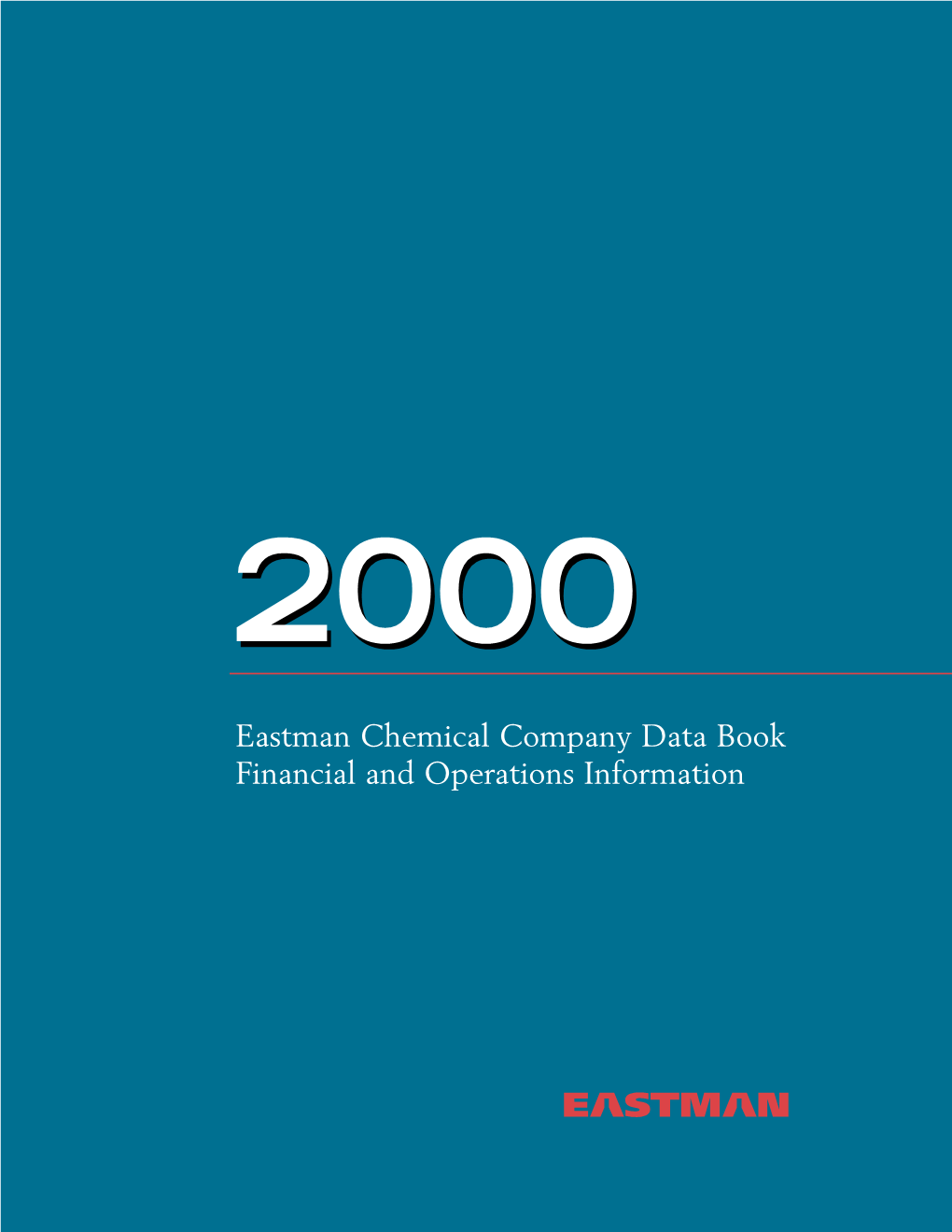 Eastman Chemical Company Data Book Financial and Operations Information Contents