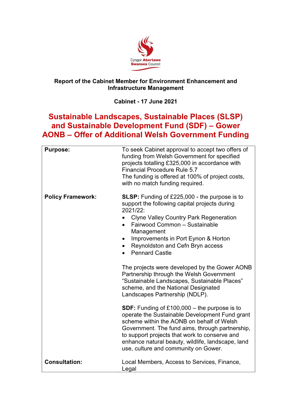 Report of the Cabinet Member for Environment Enhancement and Infrastructure Management