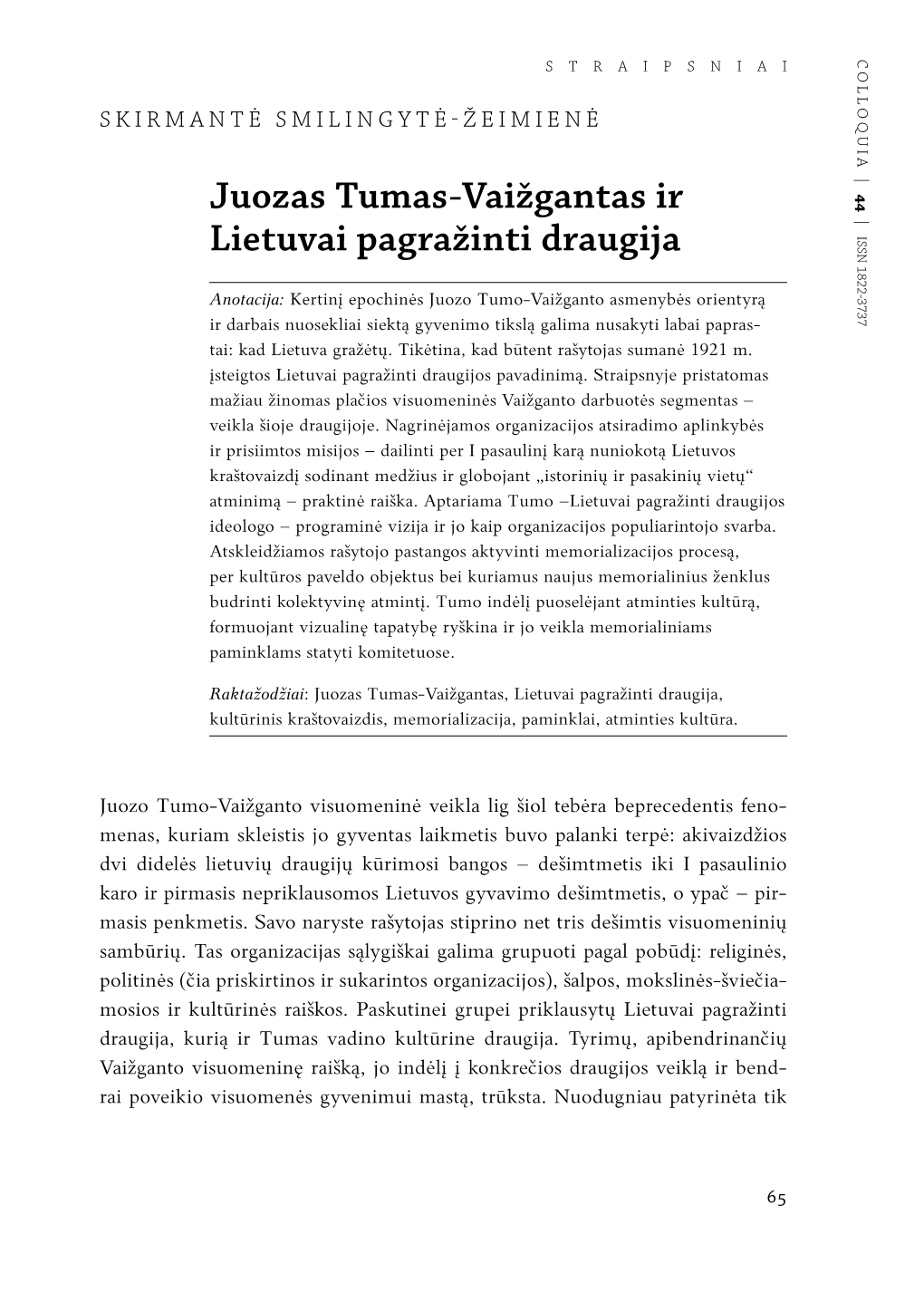 Juozas Tumas-Vaižgantas Ir Lietuvai Pagražinti Draugija Ir Lietuvai Pagražinti Tumas-Vaižgantas Juozas